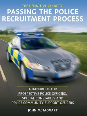 cover image of The Definitive Guide to Passing the Police Recruitment Process
